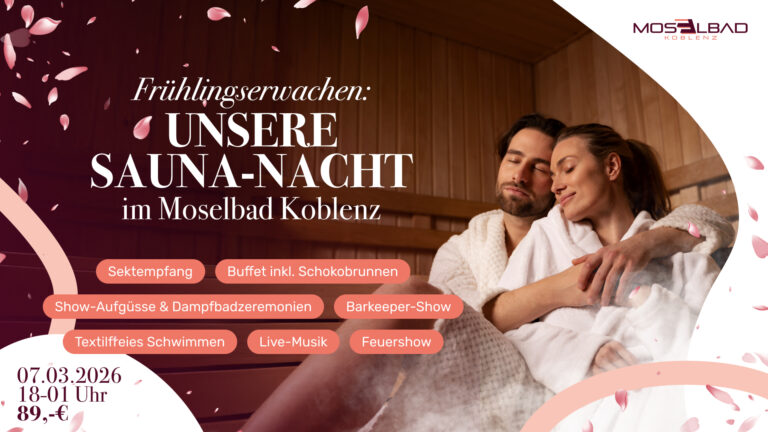 Saunanacht im Moselbad in Koblenz